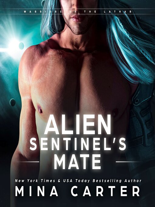 Title details for Alien Sentinel's Mate by Mina Carter - Available